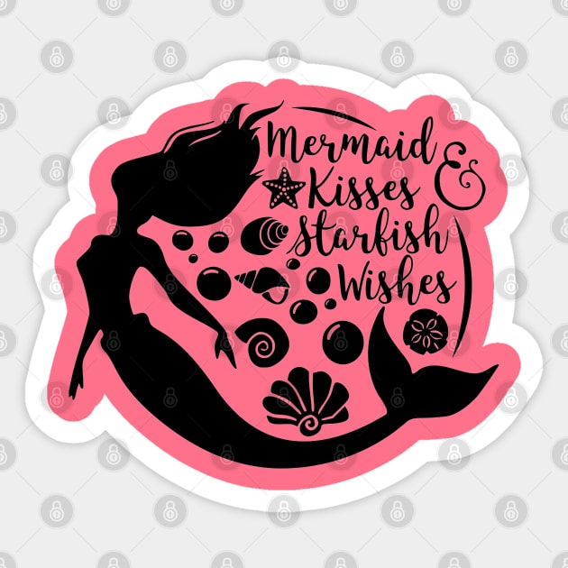 Mermaid Kisses, Starfish Wishes Funny Cute Quote Artwork Sticker by Artistic muss